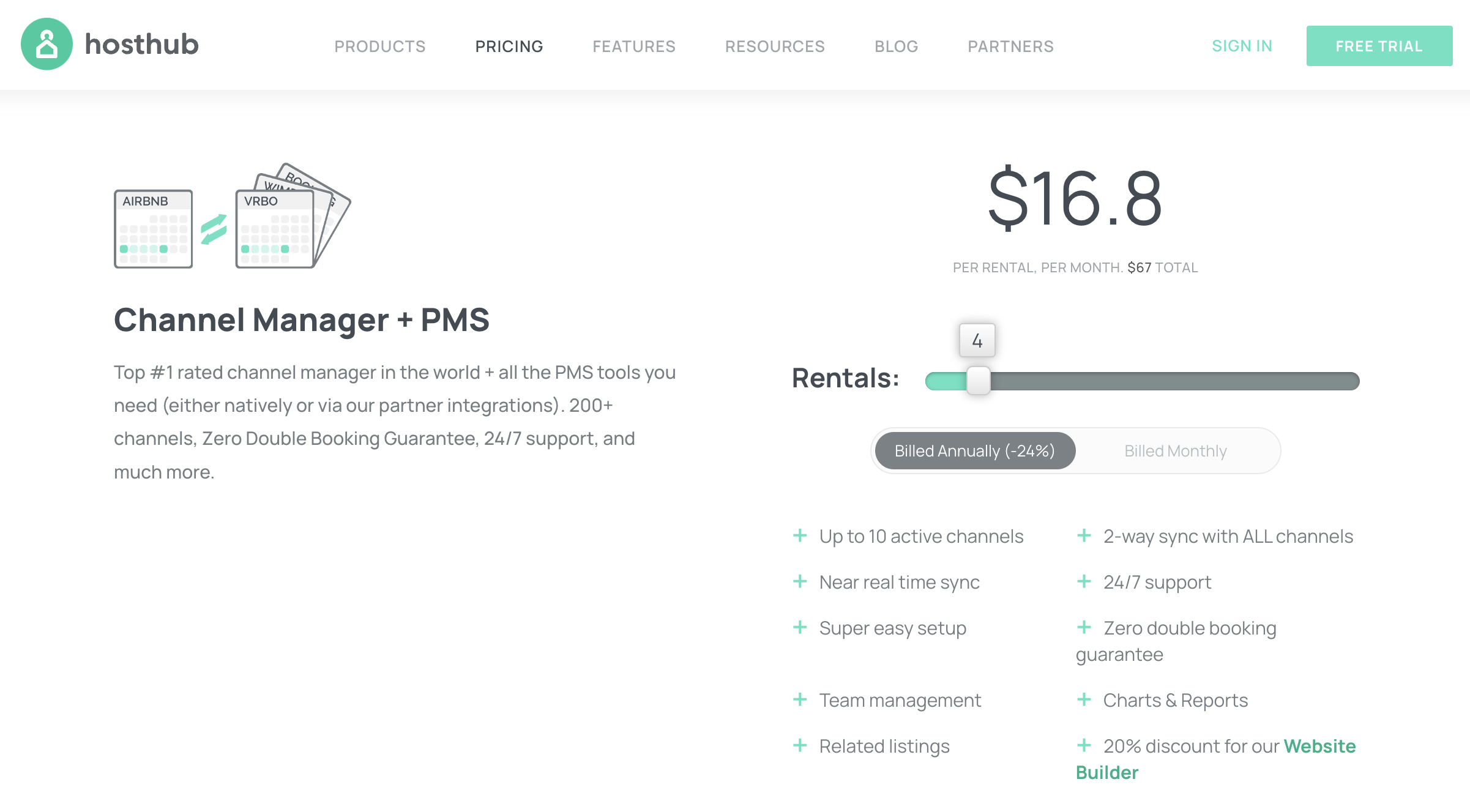 Hosthub offers a unit-based pricing model