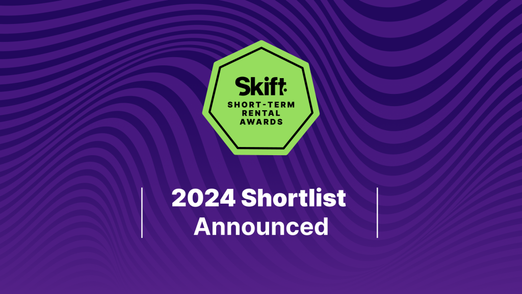 Skift Short-Term Rental Awards: Meet the 2024 Finalists hostfully